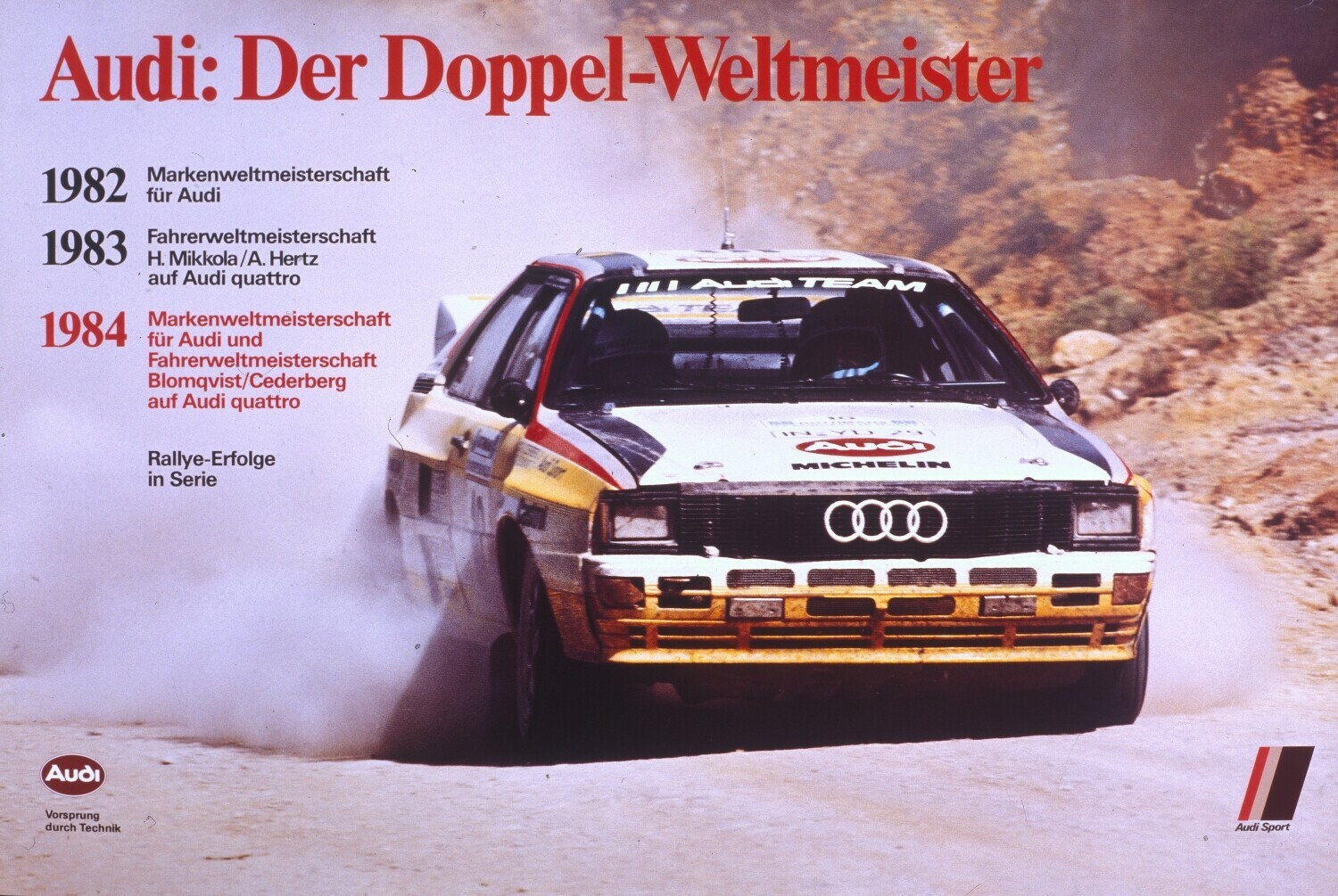Stig Blomqvist und sein Beifahrer Björn Cederberg holen 1984 den Fahrer-Weltmeistertitel, Audi wird Markenweltmeister 
